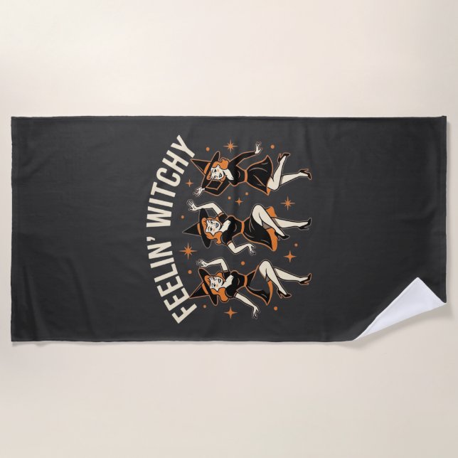 Feelin’ Witchy Halloween Witch Dance Beach Towel (Front)