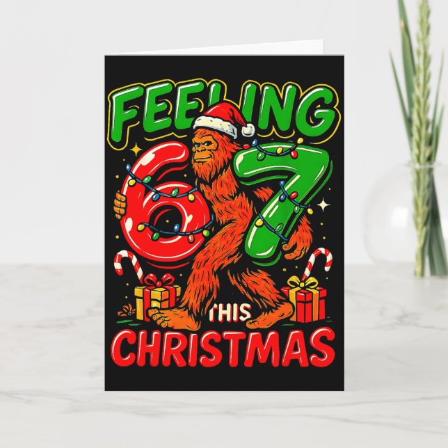Feeling 67 This Christmas Funny Bigfoot  Card (Front)