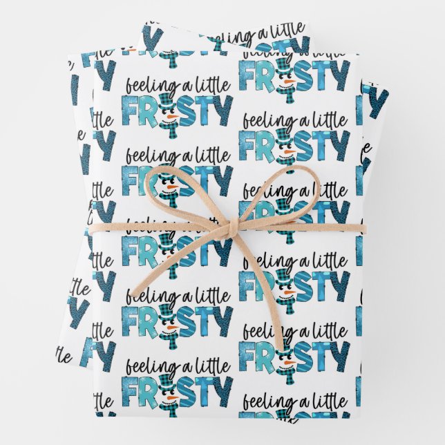 Feeling A Little Frosty Customize Wrapping Paper Sheets (In situ)
