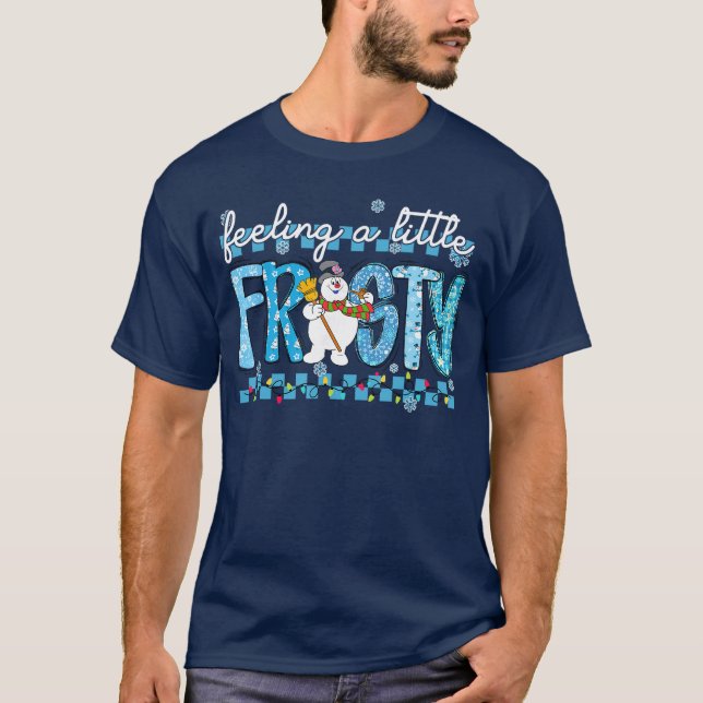 Feeling a Little Frosty Cute Retro Snowman funny T-Shirt (Front)