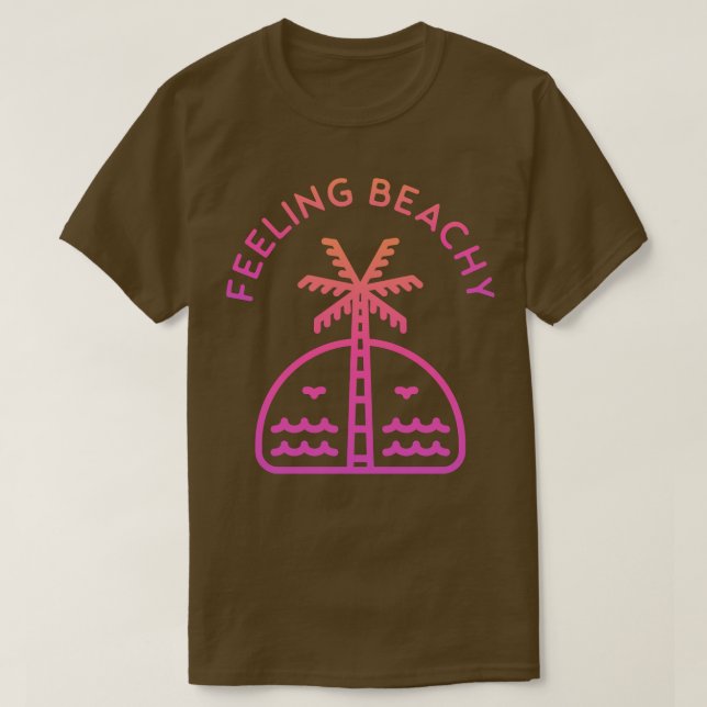 Feeling Beachy T-Shirt (Design Front)