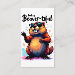 Feeling Beaver-tiful – Funny Beaver Graphic Enclosure Card