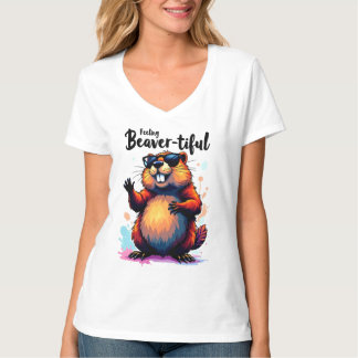 Feeling Beaver-tiful – Funny Beaver Graphic T-Shirt