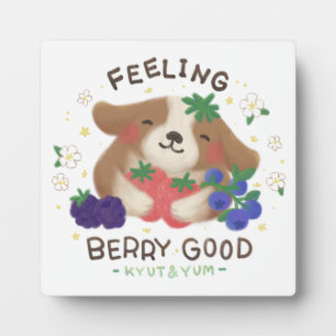 Feeling Berry Good: Cute Dog with Berries Plaque