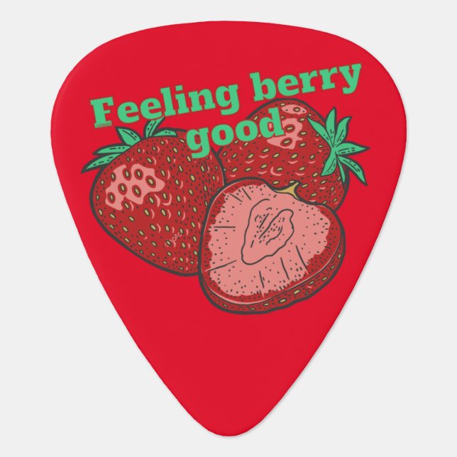 FEELING BERRY GOOD funny strawberry fruit          Guitar Pick (Front)