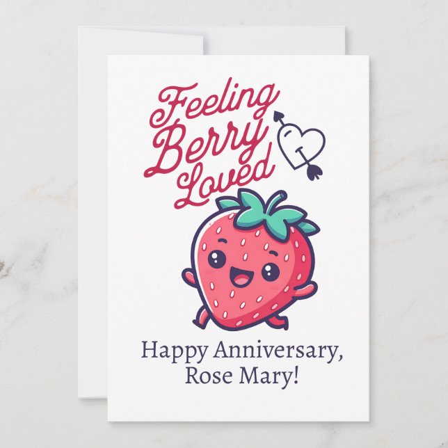 Feeling Berry Loved Strawberry Anniversary Card (Front)