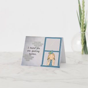 FEELING BETTER - GET WELL CARD