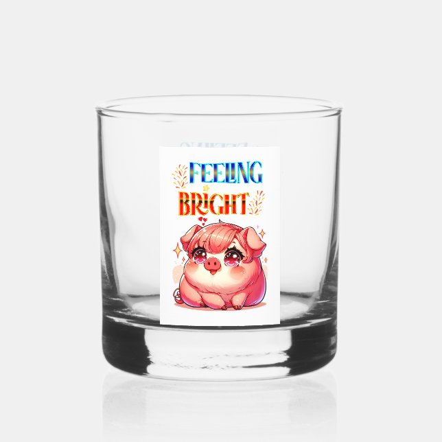 Feeling Bright Whiskey Glass (Front)