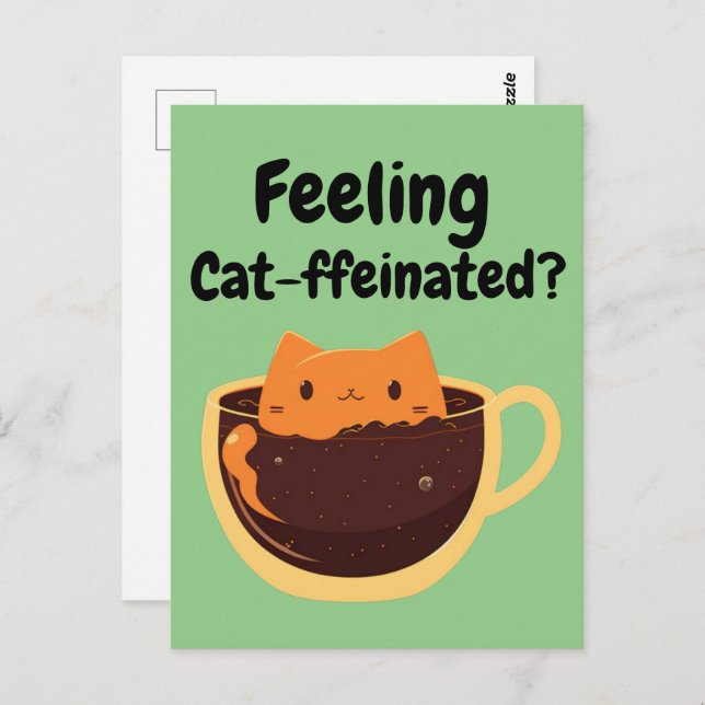 Feeling Cat-ffeinated? Coffee Cat Cartoon Postcard (Front/Back)