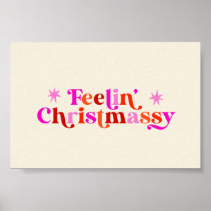 Feeling Christmassy pink Christmas Art Print