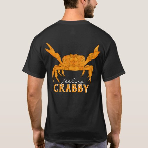 Feeling Crabby orange crab T_Shirt