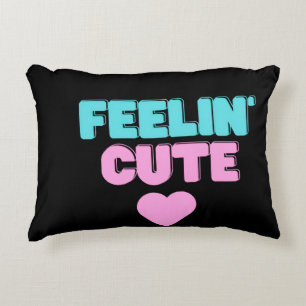 Feeling Cute Accent Pillow Stylish Decorative