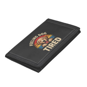 Feeling Dog Tired Funny Dog Lover Tri-fold Wallet