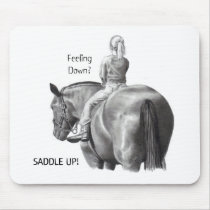 FEELING DOWN? SADDLE UP! PENCIL HORSE ART MOUSE PAD