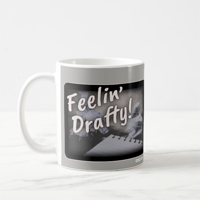 Feeling Drafty Cheeky Author Humor Coffee Mug (Left)