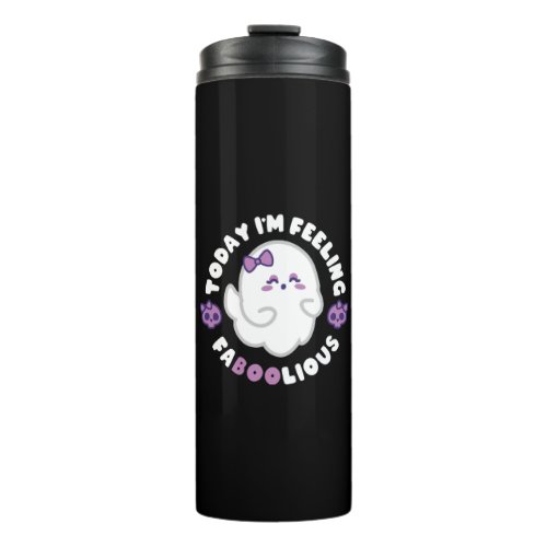 Feeling Faboolious Thermal Tumbler