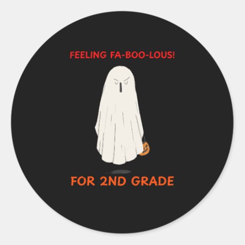 Feeling Faboolous for 2nd Grade Classic Round Sticker