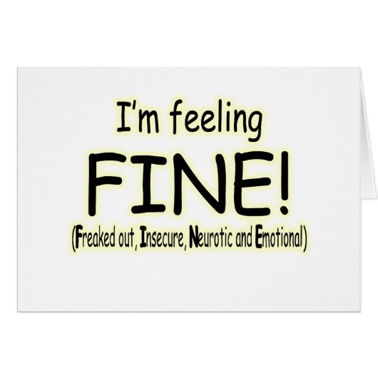 feeling fine (Front Horizontal)