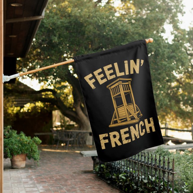Feeling French Vintage Guillotine House Flag (In SItu)