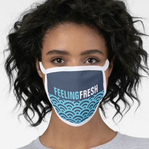 Feeling Fresh Face Mask