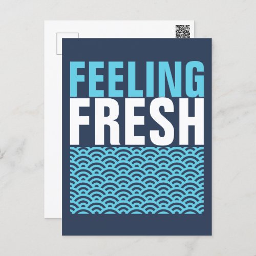 Feeling Fresh Postcard