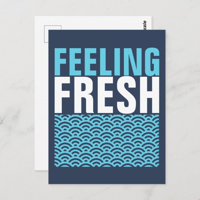 Feeling Fresh Postcard (Front/Back)