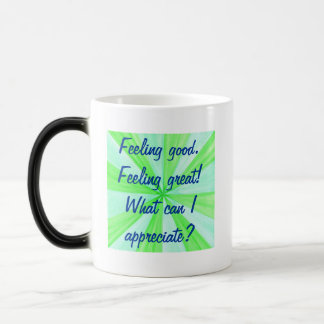 Feeling good, feeling great, affirmation mugs