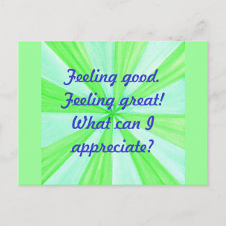 Feeling good, feeling great, affirmation postcards