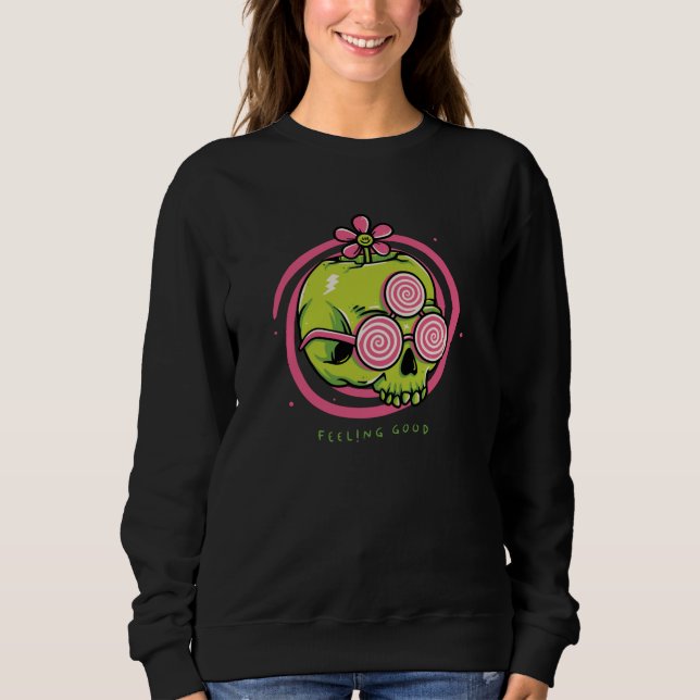 Feeling Good Sweatshirt (Front)