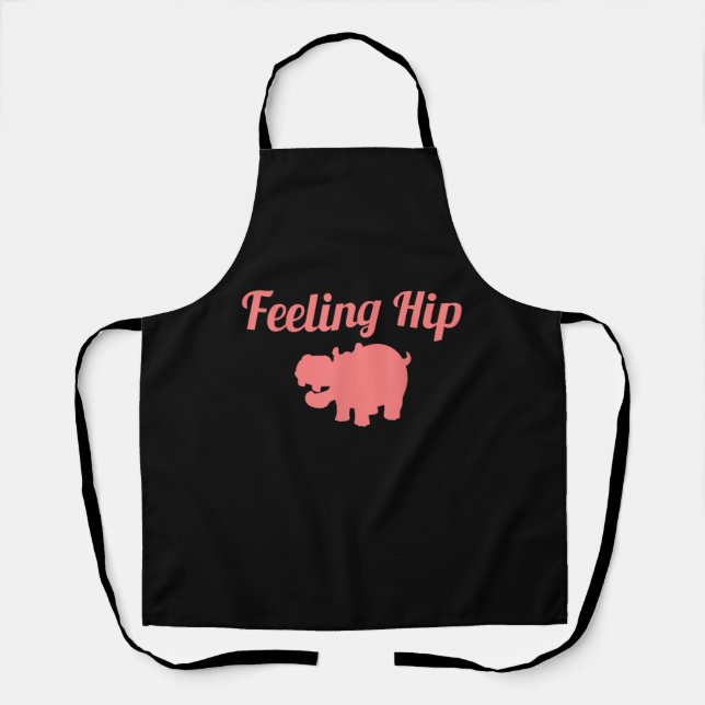 Feeling Hip Hippopotamus Funny Hippo Kid Gifts Apron (Front)