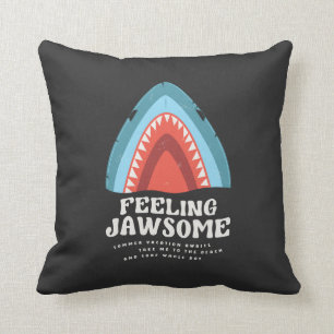 Feeling Jawsome Shark Funny Summer Puns Throw Pillow