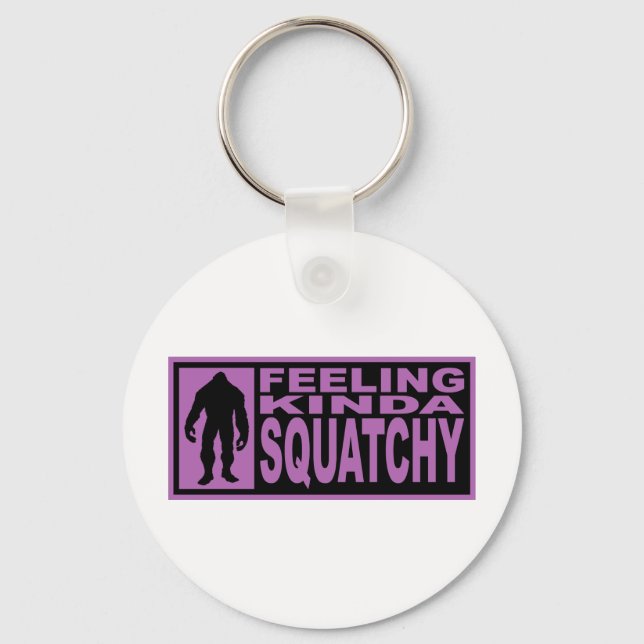 Feeling Kinda Squatchy - Finding Bigfoot Purple Keychain (Front)