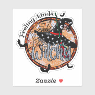 Feeling Kinda Witchy - Halloween Witch Hat Sticker