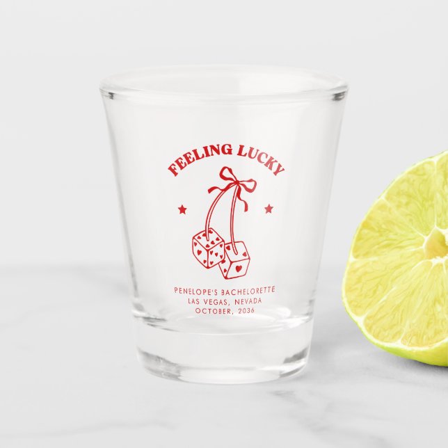Feeling Lucky Cherry Dice Bachelorette Shot Glass (Front)