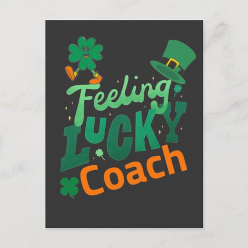 Feeling lucky coach for irish saint patricks day postcard