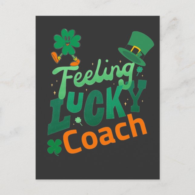 Feeling lucky coach for irish saint patrick's day postcard (Front)