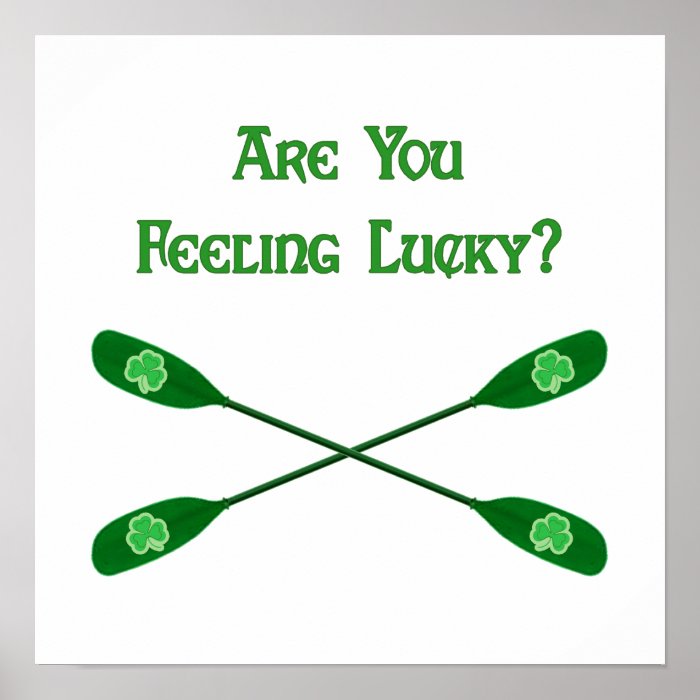 Feeling Lucky Kayak Poster