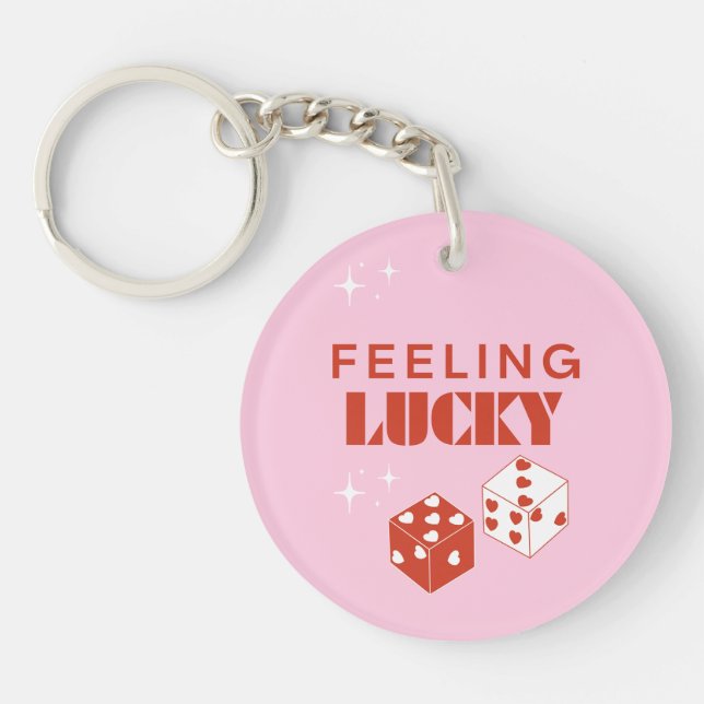Feeling Lucky, Lucky Girl, Luckiest Girl, Pink Keychain (Front)