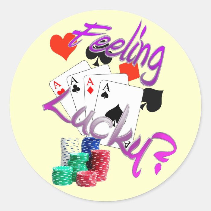 Feeling Lucky? Round Stickers