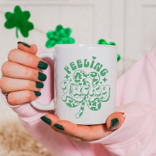 Feeling Lucky    St. Patrick’s Day Coffee Mug