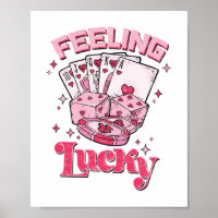 Feeling Lucky Poster 