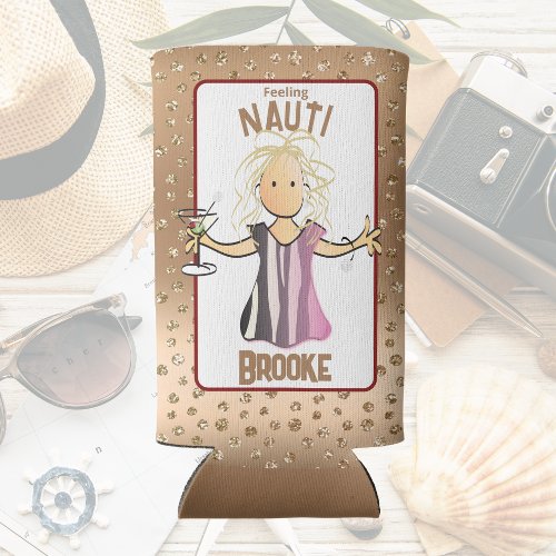  Feeling Nauti Cruise Vacation Foam Drink for Her Seltzer Can Cooler