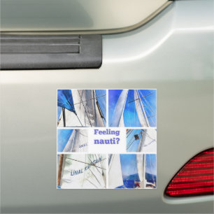 Feeling Nauti Fun Pun Artistic White Sails Car Magnet