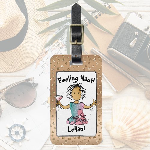 Feeling Nauti Rose Gold Bling Tropical Cruise  Luggage Tag