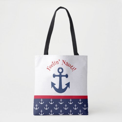 Feeling Nautiâ  Summer Anchor Design Tote Bag