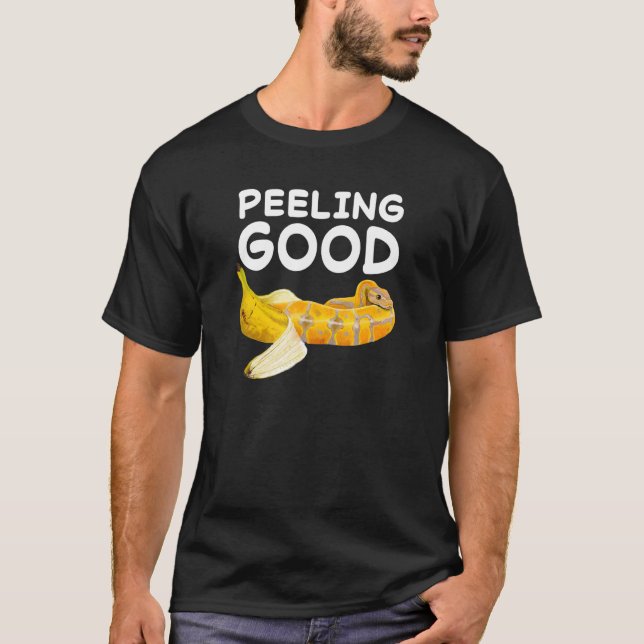 Feeling Peeling Good Banana Ball Python Snake Rept T-Shirt (Front)