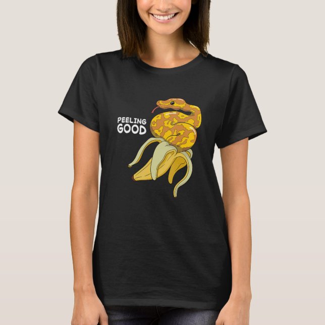 Feeling Peeling Good Banana Ball Python Snake Rept T-Shirt (Front)