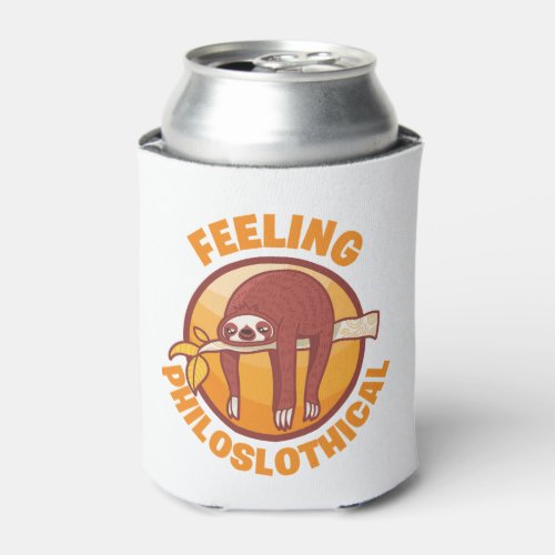 Feeling Philoslothical    Can Cooler