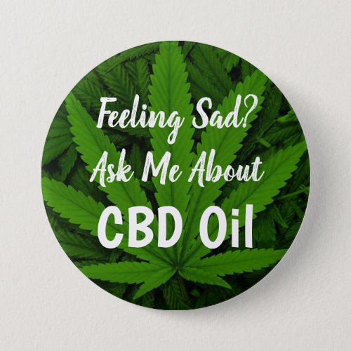 Feeling Sad Ask Me about CBD Oil Button