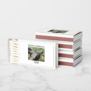 Feeling Sedimental Inside Limestone Geology Humor Matchboxes